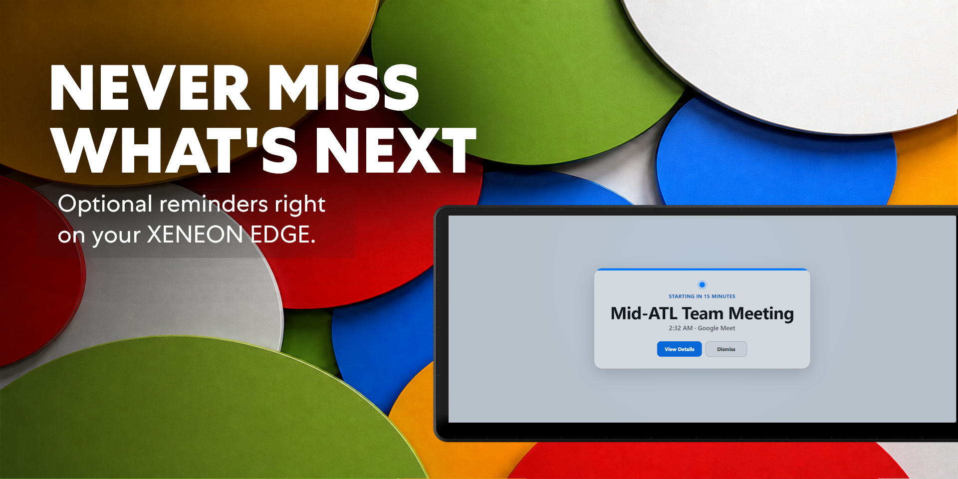 Never Miss What's Next